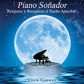 Thumbnail for the Chris Conway - Piano Soñador: Relajarse y Recuperar el Sueño Apacible link, provided by host site