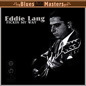 Thumbnail for the Eddie Lang - Pickin' My Way - The Best Of link, provided by host site