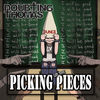 Thumbnail for the Doubtingthomas - Picking Up the Pieces link, provided by host site