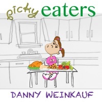 Thumbnail for the Danny Weinkauf - Picky Eaters link, provided by host site