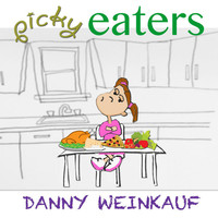 Thumbnail for the Danny Weinkauf - Picky Eaters link, provided by host site