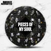 Thumbnail for the Mike Smith - Pieces of My Soul link, provided by host site