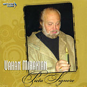Thumbnail for the Vahan Mirakian - Pieta Signore link, provided by host site