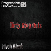 Thumbnail for the DIRTY STOP OUTS - Pitch Black link, provided by host site