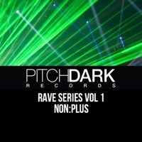 Thumbnail for the Nonplus - Pitch Dark Records Rave Series, Vol. 1 link, provided by host site