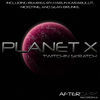Thumbnail for the Twitchin Skratch - Planet X (Remixes) link, provided by host site