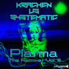 Thumbnail for the Krachen - Plasma: The Remixes, Vol. 3 (Krachen vs. Systematic) link, provided by host site