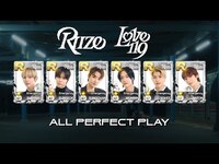 Thumbnail for the SMTOWN - [SSM] RIIZE "Love 119" ALL PERFECT PLAY | SUPERSTAR PLAY link, provided by host site