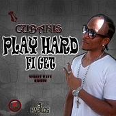 Thumbnail for the Cubanis - Play Hard Fi Get link, provided by host site