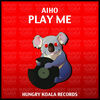 Thumbnail for the Aiho - Play Me link, provided by host site