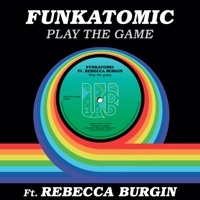 Thumbnail for the Funkatomic - Play the Game [Funkatomic Mix] link, provided by host site