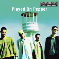 Thumbnail for the Michael Learns to Rock - Played on Pepper (2014 Remaster) link, provided by host site