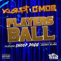 Thumbnail for the Kurupt - Players Ball link, provided by host site