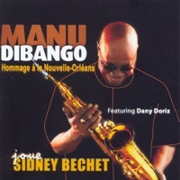 Thumbnail for the Manu Dibango - Plays Sidney Bechet: Hommage à la Nouvelle-Orléans link, provided by host site