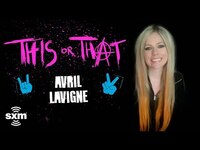 Thumbnail for the Avril Lavigne - Plays 'This Or That: Pop-Punk Edition' | SiriusXM link, provided by host site