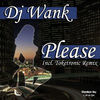 Thumbnail for the Dj Wank - Please link, provided by host site