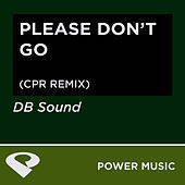 Thumbnail for the Db Sound - Please Don’t Go link, provided by host site