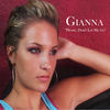 Thumbnail for the Gianna - "Please Don't Let Me Go" link, provided by host site