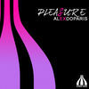 Thumbnail for the Alexdoparis - Pleasure link, provided by host site