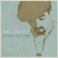 Thumbnail for the Mic Donet - Plenty Of Love link, provided by host site