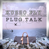 Thumbnail for the Kuzzo Fly - Plug Talk link, provided by host site