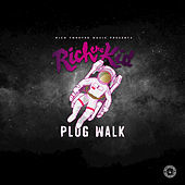 Thumbnail for the Rich The Kid - Plug Walk link, provided by host site