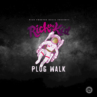 Thumbnail for the Rich The Kid - Plug Walk link, provided by host site