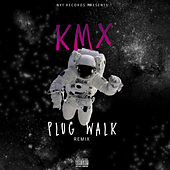 Thumbnail for the KMX - Plug Walk (Remix) link, provided by host site