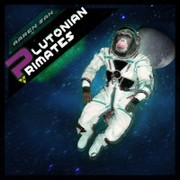 Thumbnail for the Aaren San - Plutonian Primates link, provided by host site
