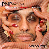 Thumbnail for the Aaron Paul - PNP (Party n Play) Stormby "Likes a pill" Remixes link, provided by host site