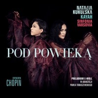 Thumbnail for the Natalia Kukulska - Pod powieką [Preludium e-moll] link, provided by host site