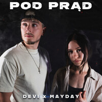 Thumbnail for the Mayday - Pod Prąd link, provided by host site