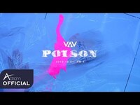 Thumbnail for the VAV - (브이에이브이) - 'POISON' Teaser 1 link, provided by host site