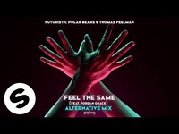 Thumbnail for the Futuristic - Polar Bears & Thomas Feelman - Feel The Same [Alternative Mix] link, provided by host site