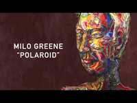 Thumbnail for the Milo Greene - Polaroid link, provided by host site