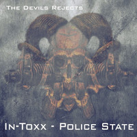 Thumbnail for the In-Toxx - Police State link, provided by host site