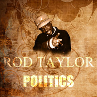 Thumbnail for the Rod Taylor - Politics link, provided by host site