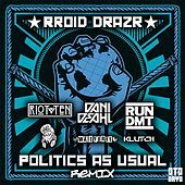 Thumbnail for the Rroid Drazr - Politics as Usual link, provided by host site
