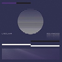 Thumbnail for the Leclair - Polymood link, provided by host site