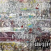 Thumbnail for the Magneto Dayo - Pompeii link, provided by host site