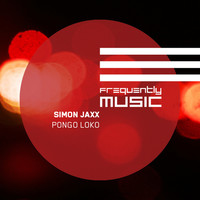 Thumbnail for the Simon Jaxx - Pongo Loko link, provided by host site