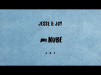 Thumbnail for the Jesse & Joy - Nube link, provided by host site