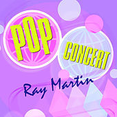 Thumbnail for the Ray Martin - Pop Concert link, provided by host site