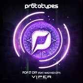 Thumbnail for the The Prototypes - Pop It Off link, provided by host site
