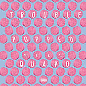 Thumbnail for the Trouble - Popped link, provided by host site