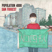 Thumbnail for the Sam Forrest - Population 4000 link, provided by host site