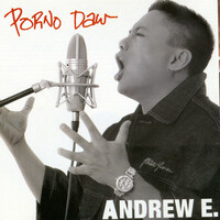 Thumbnail for the Andrew E. - Porno Daw link, provided by host site