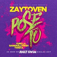 Thumbnail for the Zaytoven - Pose To link, provided by host site