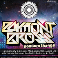 Thumbnail for the Baymont Bross - Positiva Thangs link, provided by host site