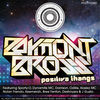 Thumbnail for the Baymont Bross - Positiva Thangs link, provided by host site